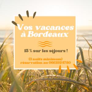 vacances à Bordeaux